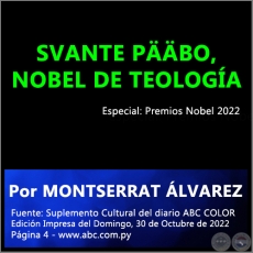 SVANTE PBO, NOBEL DE TEOLOGA - Por MONTSERRAT LVAREZ - Domingo, 30 de Octubre de 2022